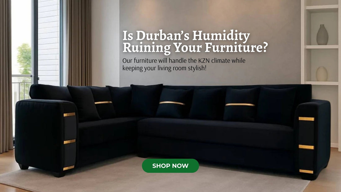 Choosing the Right Lounge Suite for Your Durban Home: A Climate Guide